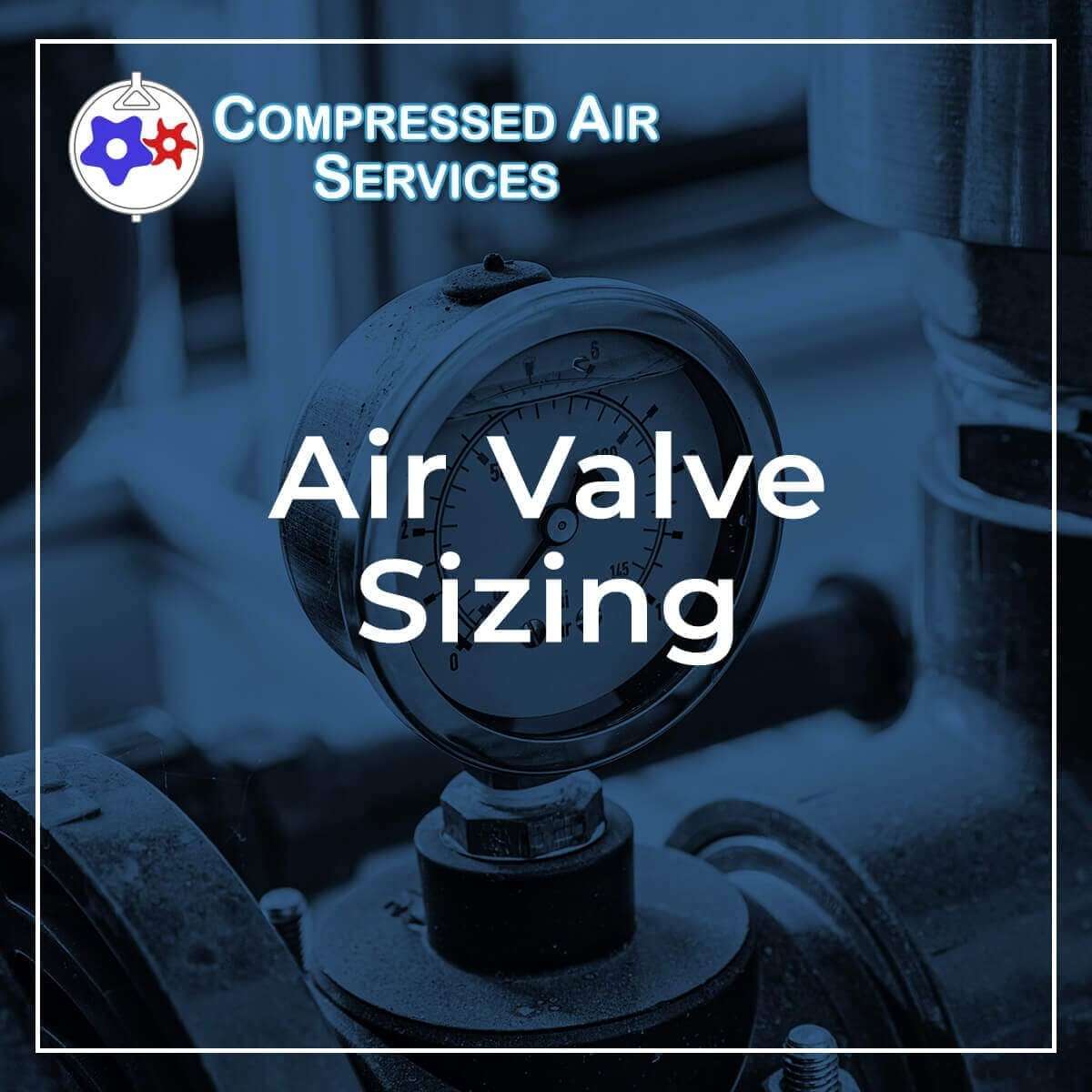 Air Valve Sizing Calculation By Compressed Air Services